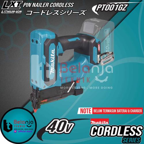 [EZM.3501613] Makita Pin Brad Nailer Cordless PT001GZ Mesin Paku Tembak Baterai 40V