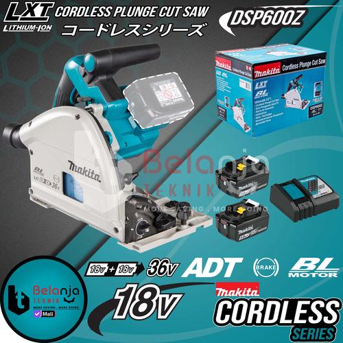 [EZM.3501617] Makita Cut Saw Cordless DSP600Z Mesin Potong Kayu + Baterai 18V Set