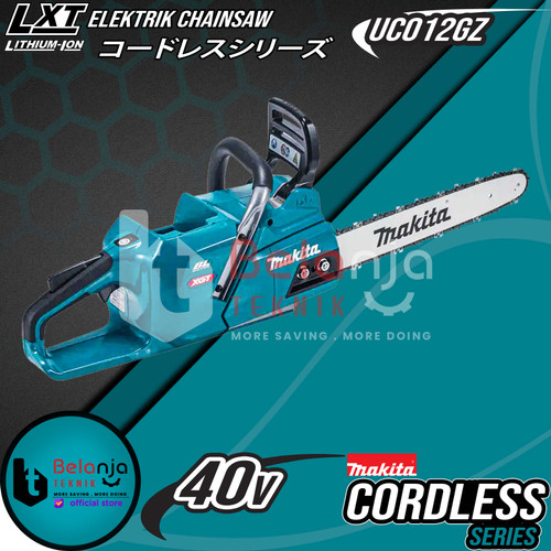 [EZM.3501861] Makita Chainsaw Cordless UC012GZ Mesin Gergaji Kayu Baterai 16 In 40V