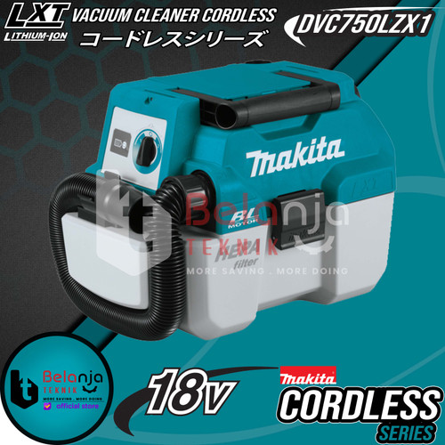 [EZM.3502660] Makita Portable Vacuum Cleaner Cordless DVC750 LZX1 Penghisap Debu 18V