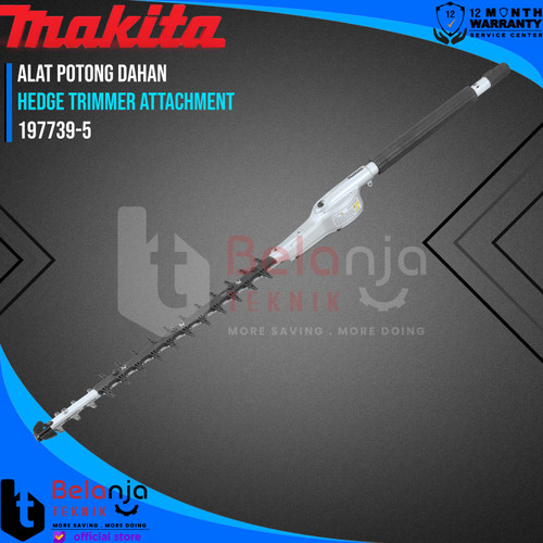 [EZM.3502672] Makita Hedge Trimmer Attachment For DUX60 Alat Potong Dahan 197739-5