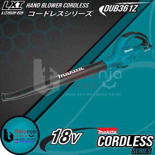 [EZM.3503342] Makita Hand Blower Cordless 18 V Mesin Peniup Angin Baterai DUB361Z