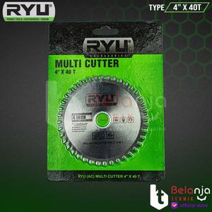 [EZM.3503467] Ryu Multi Cutter 4 Inch X 40T Mata Potong Kayu Plastik Aluminium 4" In