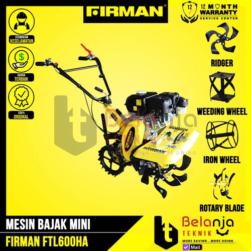 [EZM.3504355] FIRMAN Mesin bajak mini FTL 600 HA Cultivator FTL 600HA PARIT FTL600HA