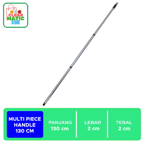 [EZM.0200307] MULTI PIECE HANDLE 130CM - Tongkat 3 Bagian Untuk Alat Pel Besi Ringan