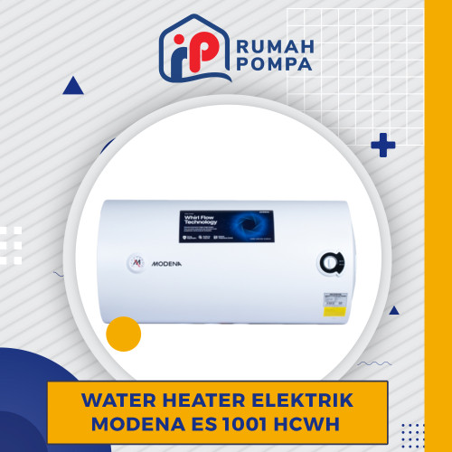 [EZM.1160104] Water Heater Listrik Modena ES 1001 HCWH 100 Liter