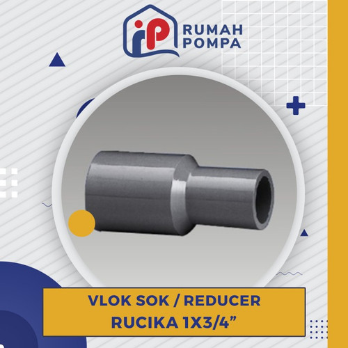 [EZM.1160351] Reducer / Vlok Sok 11/4x 1" | Rucika Fiting Pipa