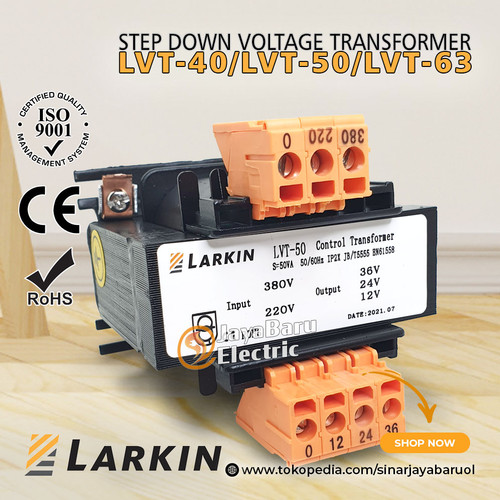[EZM.5800464] Trafo Step Down Larkin 40VA 50VA 63VA out 220V 110V 48V 36V 24V 12V