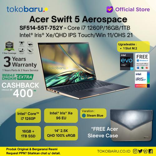 [EZO.7200521] ACER SWIFT5 Aerospace SF514-56T 78PK / 752Y I7-1260P 16GB 1TB SSD 2.5K