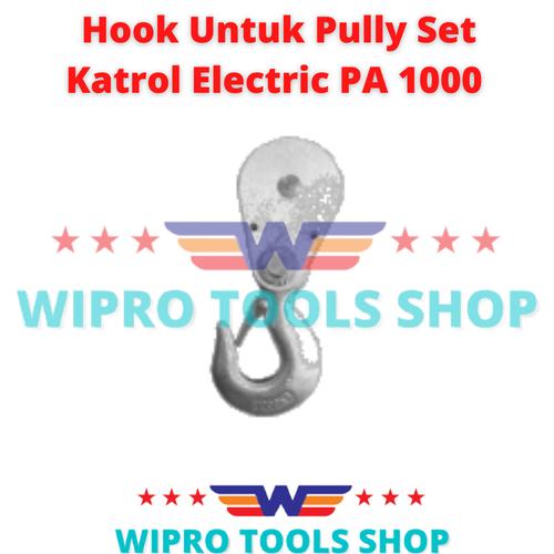 [EZM.1200015] Hook Untuk Pully Set Katrol Electric PA1000 Wipro