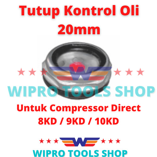 [EZM.1005979] Tutup Indikator Kontrol Oli 20mm Untuk Compressor 8KD 9KD 10KD WIPRO