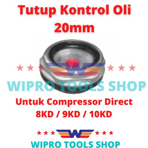 [EZM.1200023] Tutup Indikator Kontrol Oli 20mm Untuk Compressor 8KD 9KD 10KD WIPRO