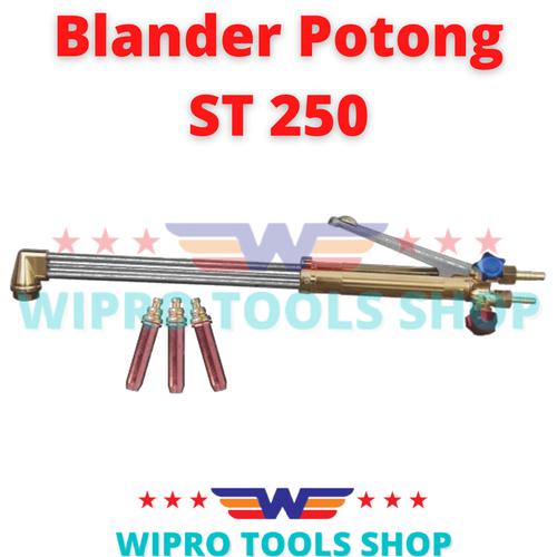 [EZM.1200126] Cutting Torch Blander Potong Heavy Duty ST250 (Type Strong 25) Wipro