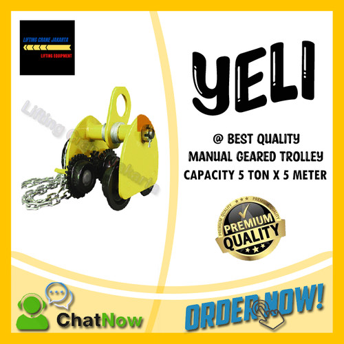 [EZO.1500056] Geared Trolley Manual Gear Troli Hoist 5 Ton x 5 Meter YELI