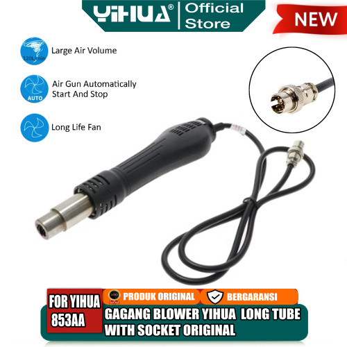 [EZM.4400046] Yihua Gagang Blower Long Tube Handle Socket For Blower 853AA Original