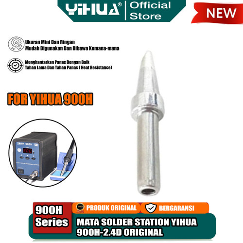 [EZM.4400117] Yihua 900H-2.4D Mata Solder Station Seri 900H Soldering Tip 2.4D ORI