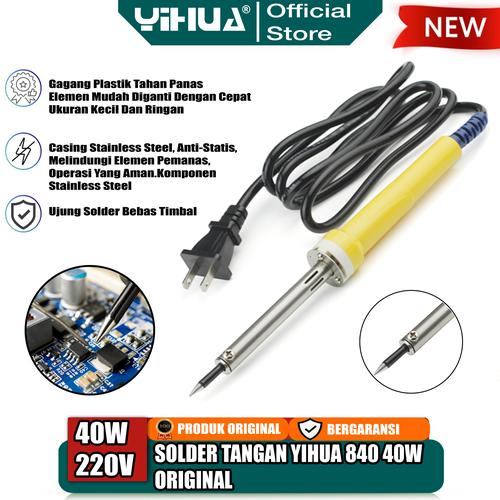 [EZM.4400152] Yihua 840 Solder Listrik 40W Solder Tangan Soldering Iron 40 Watt ORI