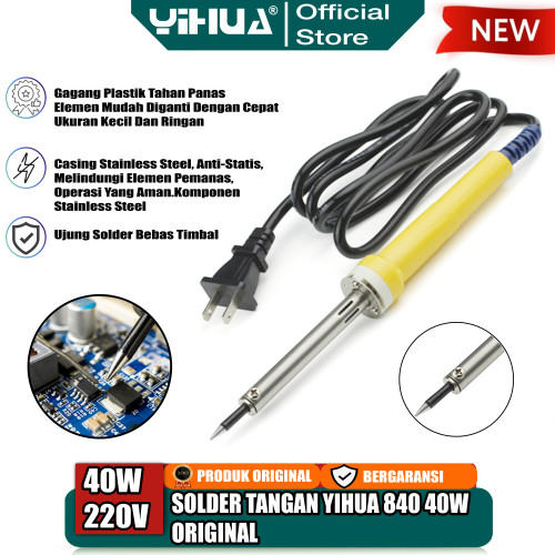 [EZM.4400152] Yihua 840 Solder Listrik 40W Solder Tangan Soldering Iron 40 Watt ORI
