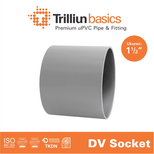 [EZM.4500007] Fitting Pipa uPVC Trilliunbasics DV Socket 1 1/2" Inch