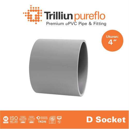 [EZM.4500062] Fitting Pipa uPVC Trilliunpureflo D Socket 4" Inch