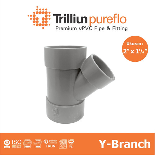 [EZM.4500017] Fitting Pipa uPVC Trilliunpureflo D Y-Branch 2" x 1 1/4" Inch
