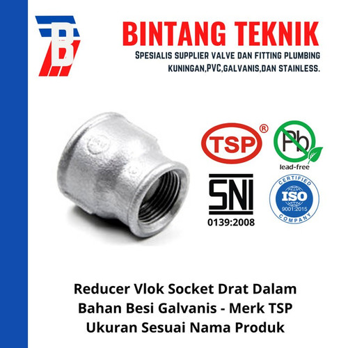 [EZR.2700922] Reducer Vlok Sok 1" x 3/4" Besi Galvanis TSP