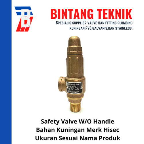 [EZR.2701115] Safety Valve Hisec 3/4" inch Tanpa Handle Kuningan