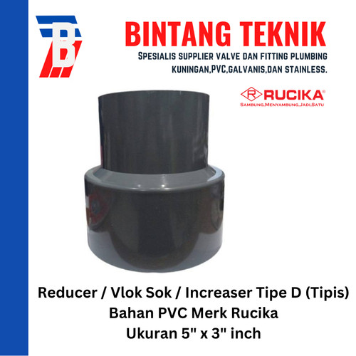 [EZR.2701511] Reducer Sok / Vlok Sok 5" x 3" PVC Rucika D - Increaser