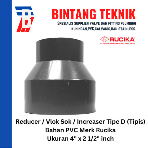 [EZR.2701513] Reducer Sok / Vlok Sok 4" x 2 1/2" PVC Rucika D - Increaser