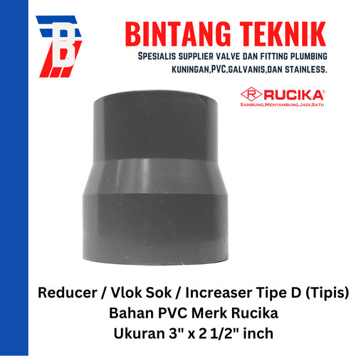 [EZR.2701515] Reducer Sok / Vlok Sok 3" x 2 1/2" PVC Rucika D - Increaser