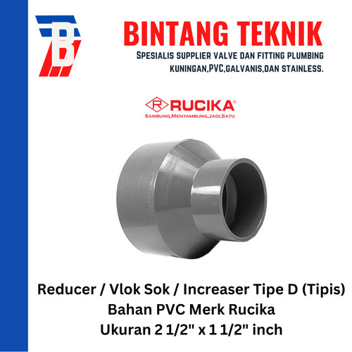 [EZR.2701520] Reducer Sok / Vlok Sok 2 1/2" x 1 1/2" PVC Rucika D - Increaser