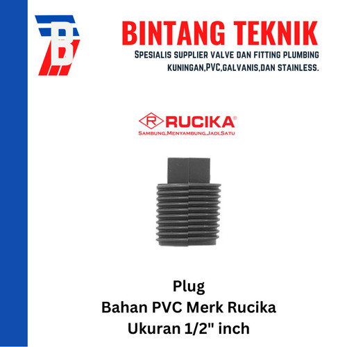 [EZR.2701600] Plug PVC Rucika AW (Tebal) 1/2" inch
