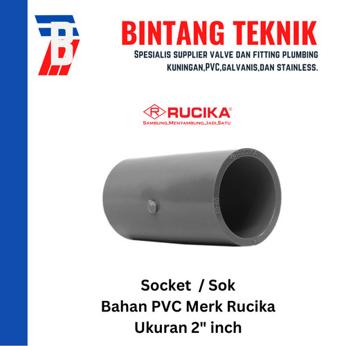 [EZR.2701648] Socket / Sok PVC Rucika 2" inch AW (Tebal)