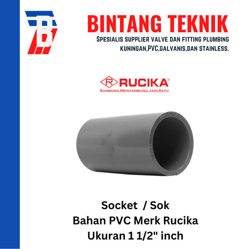 [EZR.2701649] Socket / Sok PVC Rucika 1 1/2" inch AW (Tebal)