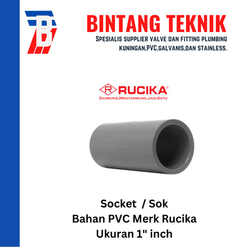 [EZR.2701651] Socket / Sok PVC Rucika 1" inch AW (Tebal)