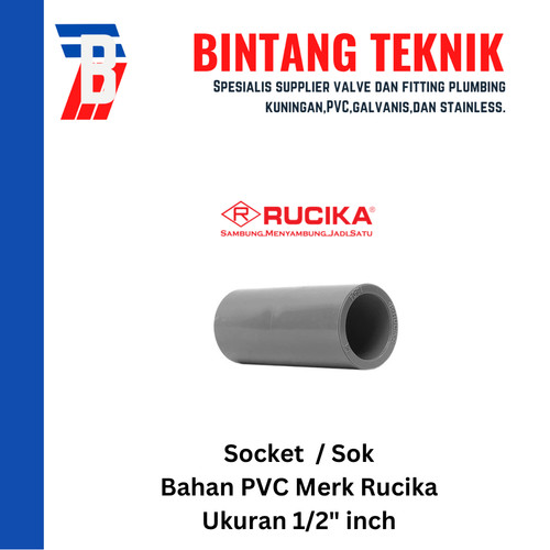 [EZR.2701653] Socket / Sok PVC Rucika 1/2" inch AW (Tebal)