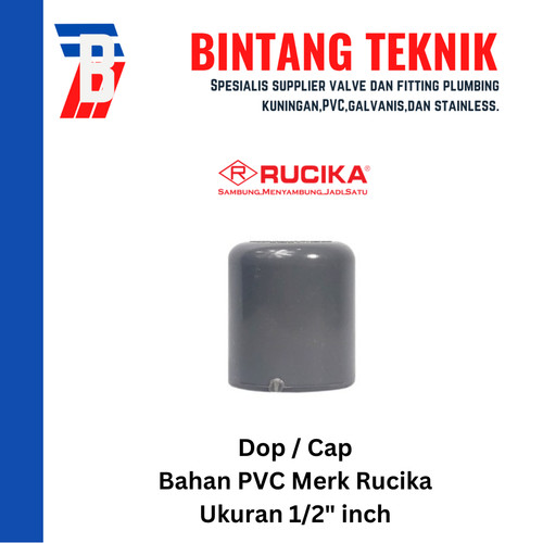 [EZR.2701708] Dop / Cap PVC Rucika 1/2" inch AW (Tebal)