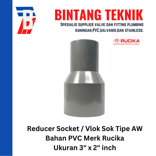 [EZR.2701722] Reducer Sok / Vlok Sok 3" X 2" PVC Rucika AW