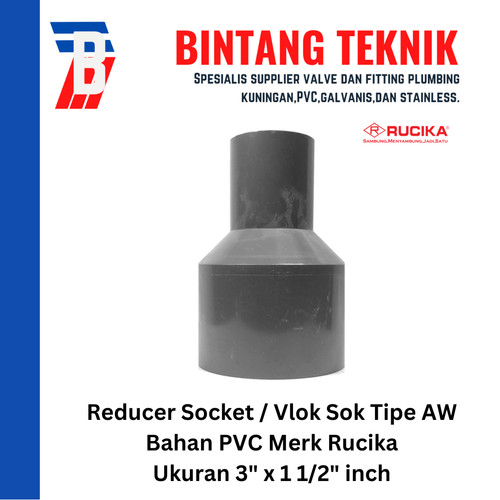 [EZR.2701723] Reducer Sok / Vlok Sok 3" X 1 1/2" PVC Rucika AW