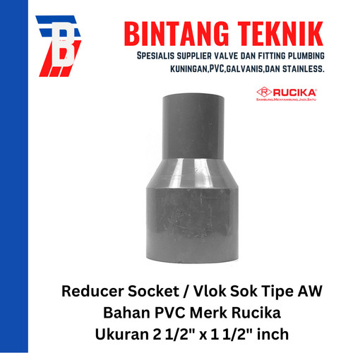 [EZR.2701728] Reducer Sok / Vlok Sok 2 1/2" X 1 1/2" PVC Rucika AW