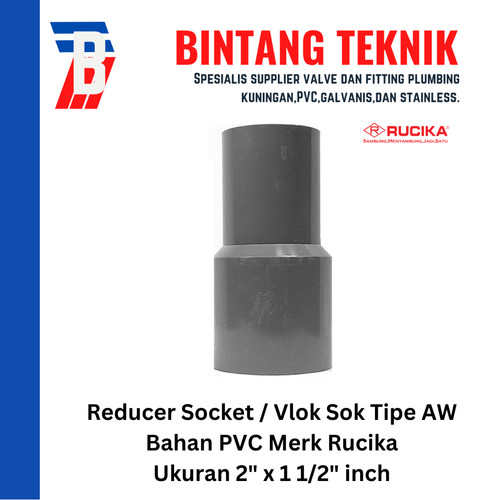 [EZR.2701729] Reducer Sok / Vlok Sok 2" X 1 1/2" PVC Rucika AW