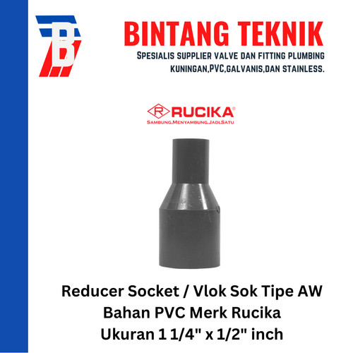 [EZR.2701740] Reducer Sok / Vlok Sok 1 1/4" X 1/2" PVC Rucika AW