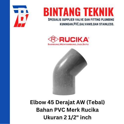 [EZR.2701750] Elbow / Knee 2 1/2" inch PVC Rucika AW (Tebal) 45 Derajat