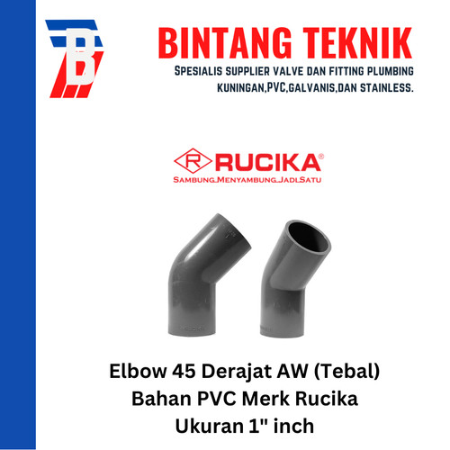 [EZR.2701754] Elbow / Knee 1" inch PVC Rucika AW (Tebal) 45 Derajat