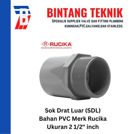 [EZR.2701771] Sok Drat Luar (SDL) PVC Rucika 2 1/2" inch
