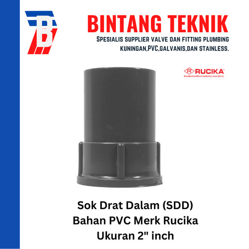 [EZR.2701785] Sok Drat Dalam (SDD) 2" inch PVC Rucika