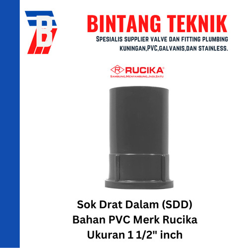 [EZR.2701787] Sok Drat Dalam (SDD) 1 1/2" inch PVC Rucika