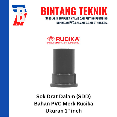 [EZR.2701788] Sok Drat Dalam (SDD) 1" inch PVC Rucika