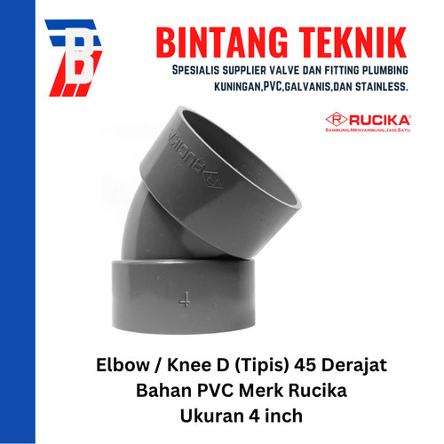 [EZR.2701797] Elbow / Knee PVC Rucika 4" Inch D (Tipis) 90 / 45 Derajat