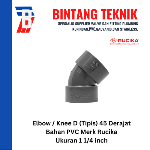 [EZR.2701802] Elbow / Knee PVC Rucika 1 1/4" Inch D (Tipis) 90 / 45 Derajat